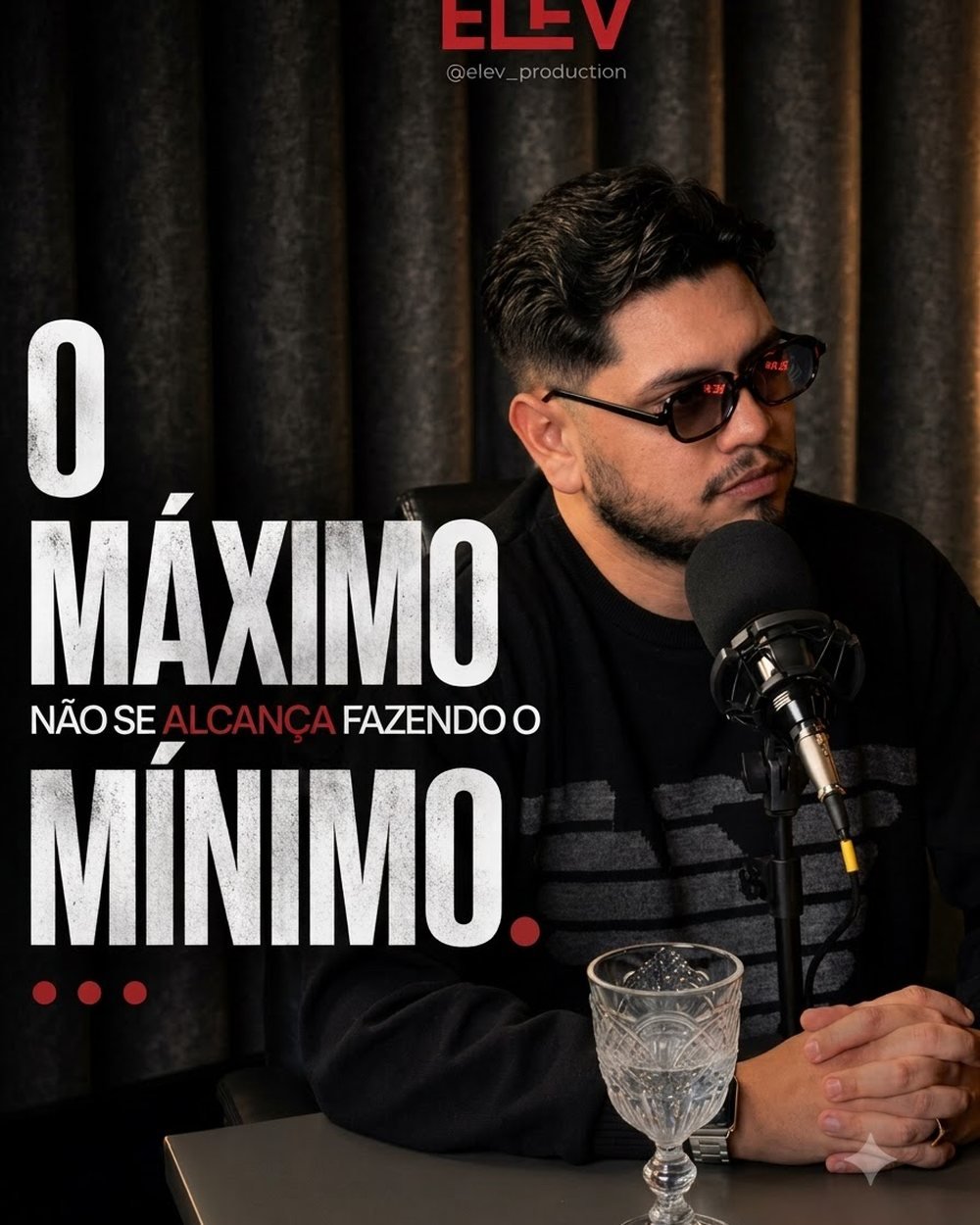 Direção criativa — ELEV Production